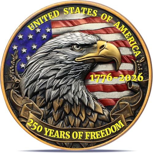 250th Anniversary Independence Commemorative Coin (1776â€“2026), Patriotic Eagle Design Collectible Medal, Non-Currency Display Coin (BB)
