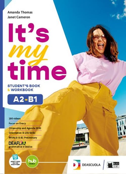 It's my time. B1-B1+. Student's book. Con Invalsi B1. Per le Scuole superiori. Con e-book. Con espansione online (Vol. 2)