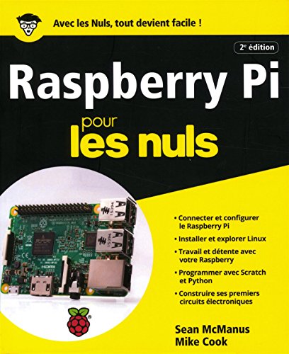 Télécharger Raspberry Pi pour les Nuls grand format, 2e édition Livre PDF Gratuit