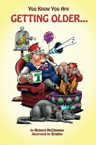 You Know You Are Getting Older...