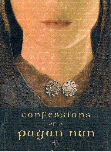 Confessions of a Pagan Nun