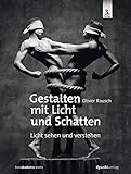 blitzanlagen frankreich  Gestalten mit Licht und Schatten: Licht sehen und verstehen