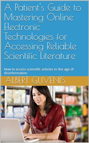 A Patient's Guide to Mastering Online Electronic Technologies for...