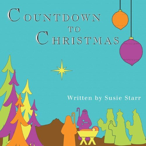 Countdown to Christmas by Susie Star (2013-09-30)