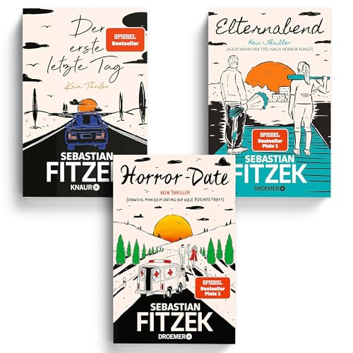 Sebastian Fitzek „Kein Thriller“ Bücher Set – 3 Bestseller Romane: Horror-Date (neu Erscheinung), Elternabend & Der erste letzte Tag - Humorvolle Bücher + exklusivem Design-Lesezeichen
