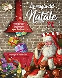 La Magia Del Natale. Ediz. A Colori - 2