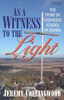 As a Witness to the Light 1901949419 Book Cover