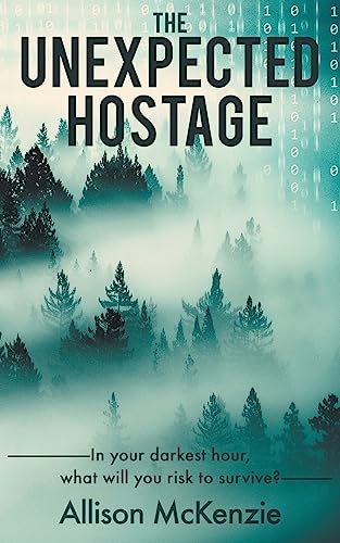 The Unexpected Hostage view 2
