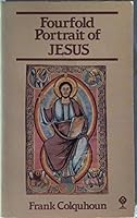 Fourfold Portrait of Jesus 0264670175 Book Cover
