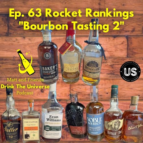 Rocket Rankings - "Bourbon Tasting 2"
