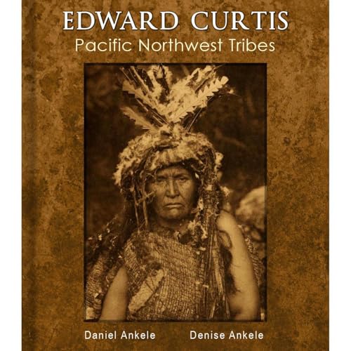 Edward Curtis: Pacific Northwest Tribes - 285+ Native American Indian Photographs by Daniel Ankele, Denise Ankele episode artwork
