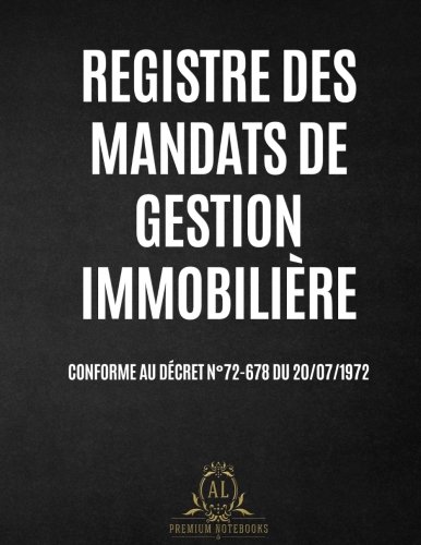  Registre des Mandats de Gestion Immobilière Livre eBook France
