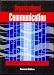 Organizational Communication: Theory and Practice (2nd Edition)