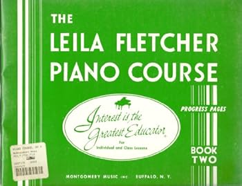 Paperback The Leila Fletcher Piano Course: Book Two Book