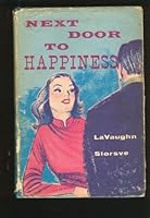 Next Door To Happiness B001HAMA6Y Book Cover