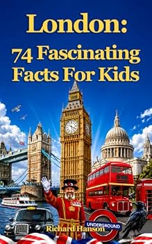 Paperback London: 74 Fascinating Facts For Kids Book