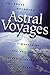 Astral Voyages: Mastering the Art of Interdimensional Travel
