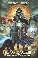 Realms of Edenocht: The War Wizard 173393331X Book Cover