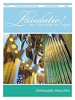Laudatio! - Two Toccatas 1934596655 Book Cover