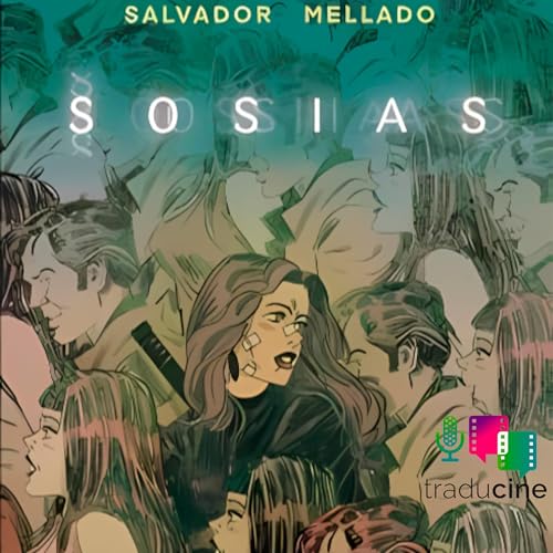 Sosias Audiolibro Por Salvador Mellado Rivera, Fran Mariscal arte de portada