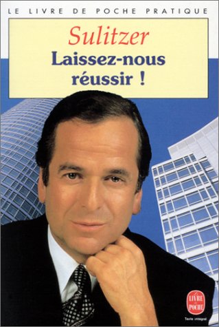 Laissez-nous réussir