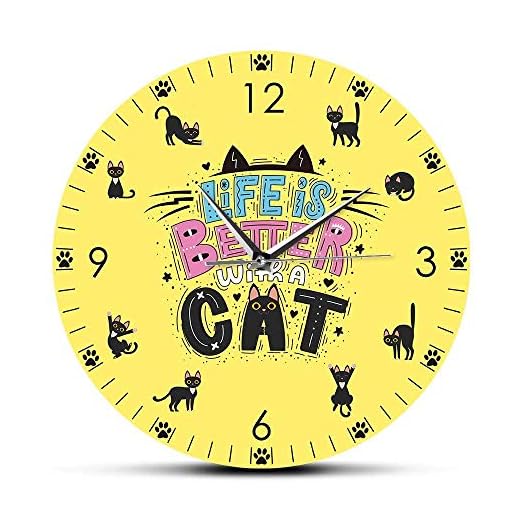 Life Is Better With A Cat roligt citat tyst icke-tickande väggklocka katt och tass tryck konst tecknad klocka för barnrum – 34 cm (14 tum)