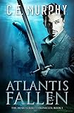 Atlantis Fallen (The Heartstrike Universe Book 1)