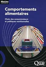 Download Comportements alimentaires: Choix des consommateurs et politiques nutritionnelles PDF
