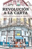 Revolucion A La Carta 1500942146 Book Cover