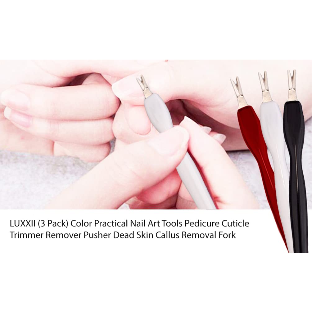 LUXXII (3 Pack) Color Practical Nail Art Tools Pedicure Cuticle Trimmer Remover Pusher Dead Skin Callus Removal Fork