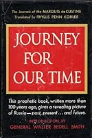 JOURNEY FOR OUR TIME Jurney Through Eternal Russia B000J0JU84 Book Cover