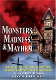 Monsters, Madness & Mayhem [DVD]