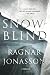 Snowblind: A Thriller