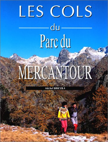 Les cols du parc du Mercantour