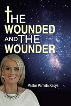 Paperback The Wounded And The Wounder Book