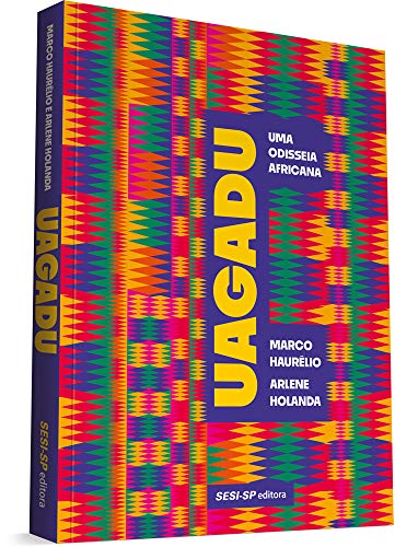 Uagadu. Uma Odisseia Africana