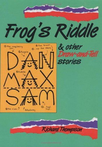 Toad Riddle Amazon | Frog's Riddle and Other Draw and Tell Stories | Thompson ...