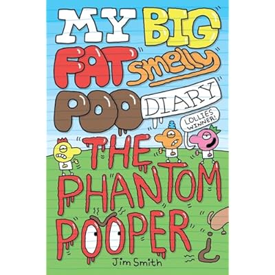 My Big Fat Smelly Poo Diary