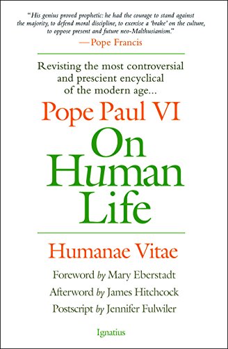 On Human Life: Humanae Vitae (English Edition)