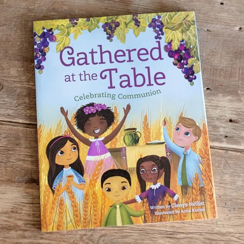 Gathered at the Table: Celebrating Communion - Image 31