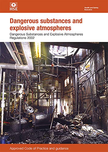 Dangerous Substances and Explosive Atmospheres Regulations 2002: approved code of practice and guidance