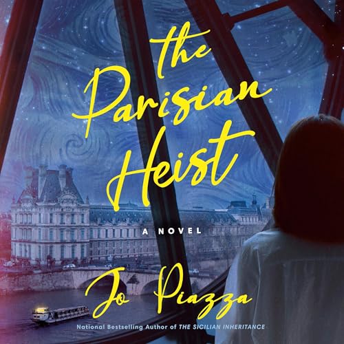 The Parisian Heist Audiolibro Por Jo Piazza arte de portada