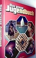 Das grosse Reader´s Digest Jugendbuch - 25. Folge 3870702192 Book Cover