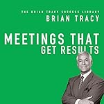 Cover of Meetings That Get Results