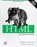 HTML: The Definitive Guide (Nutshell Handbooks)