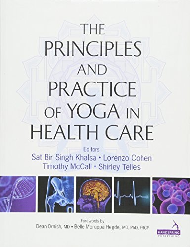 Principles and Practice of Yoga in Health Care (2016-04-29)