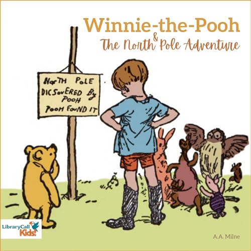 Winnie the Pooh and the North Pole Adventure by A. A. Milne episode artwork