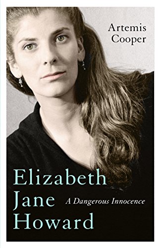 Elizabeth Jane Howard: A Dangerous Innocence