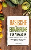  Basische Ernährung: Wie Du mit einer Säure Basen Balance dein Wohlbefinden steigern kannst!
