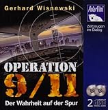  Operation 9/11,2 Audio-CDs: Der Wahrheit auf der Spur